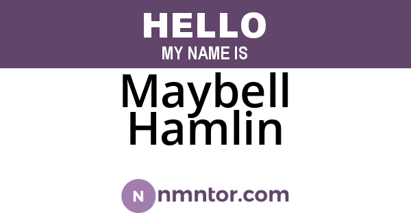 Maybell Hamlin