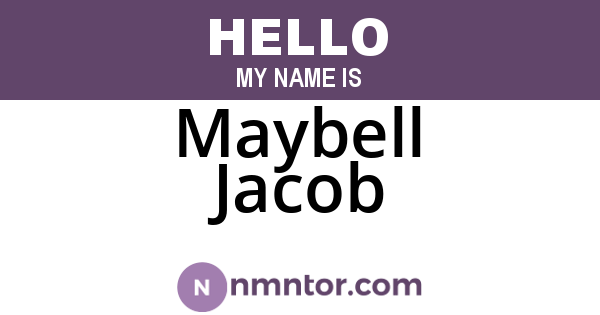 Maybell Jacob