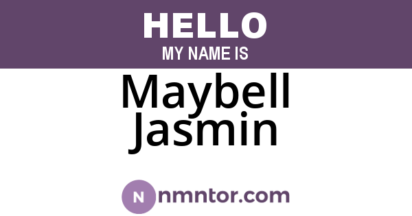 Maybell Jasmin