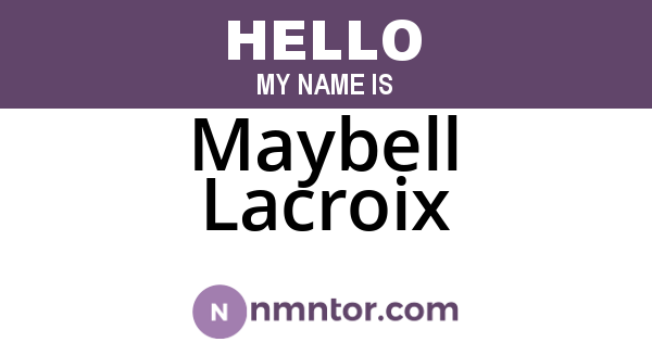 Maybell Lacroix