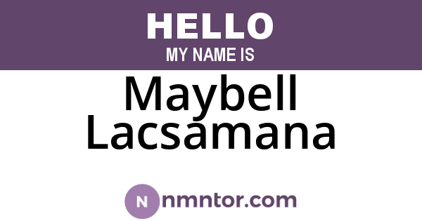 Maybell Lacsamana