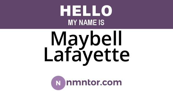 Maybell Lafayette