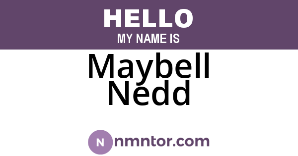 Maybell Nedd