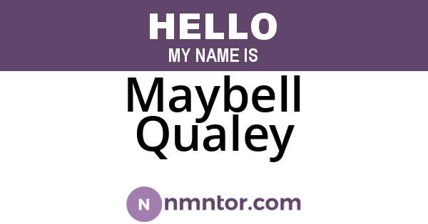 Maybell Qualey