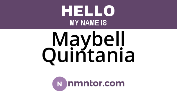 Maybell Quintania