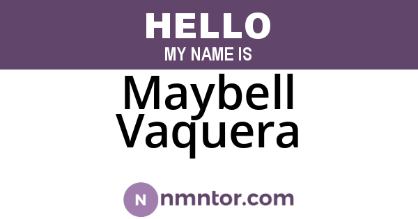 Maybell Vaquera