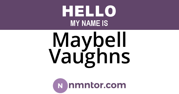 Maybell Vaughns
