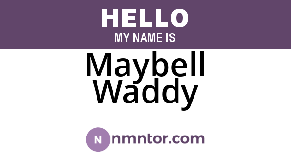 Maybell Waddy