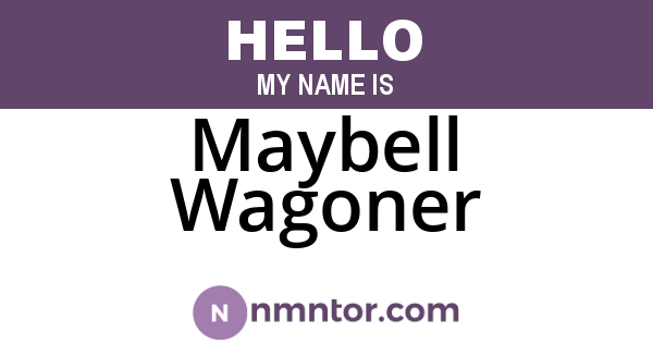 Maybell Wagoner