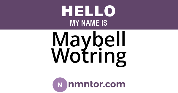 Maybell Wotring