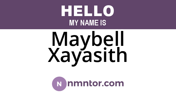 Maybell Xayasith