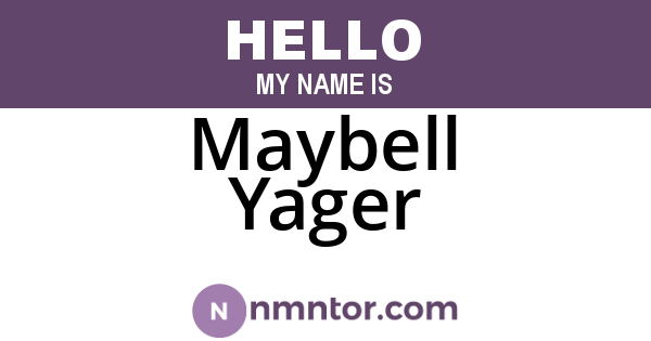 Maybell Yager