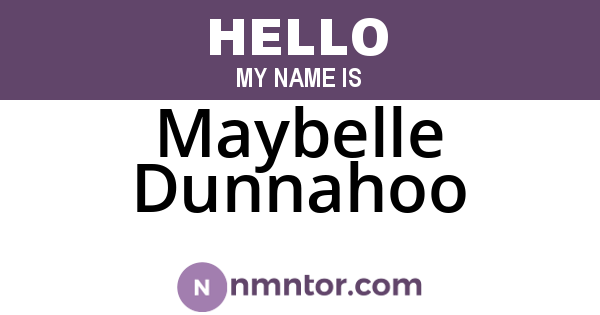 Maybelle Dunnahoo