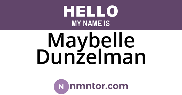 Maybelle Dunzelman