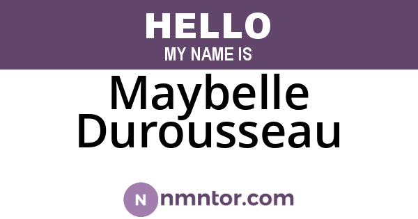 Maybelle Durousseau