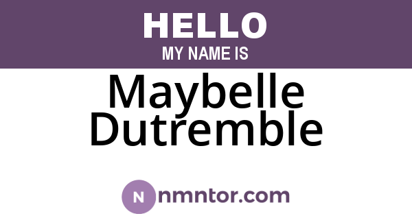Maybelle Dutremble