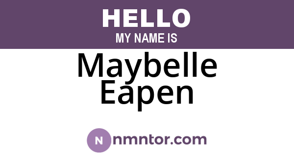 Maybelle Eapen