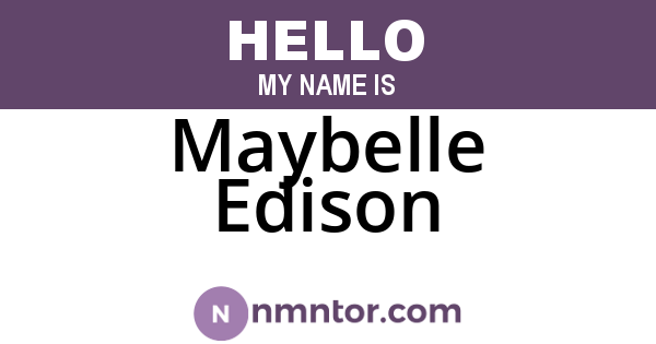 Maybelle Edison