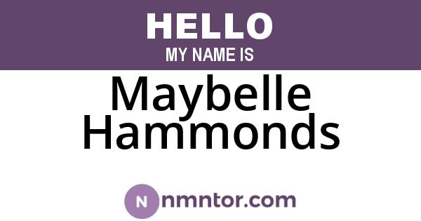 Maybelle Hammonds