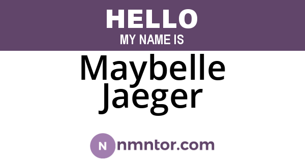 Maybelle Jaeger