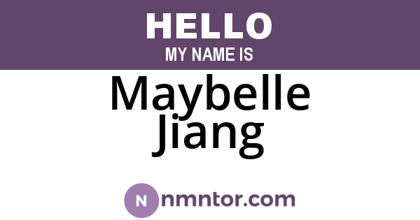 Maybelle Jiang