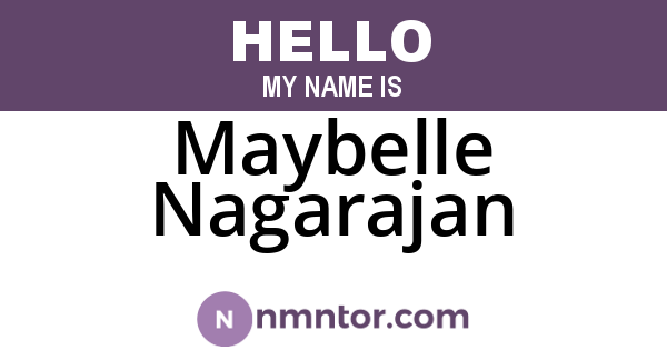 Maybelle Nagarajan