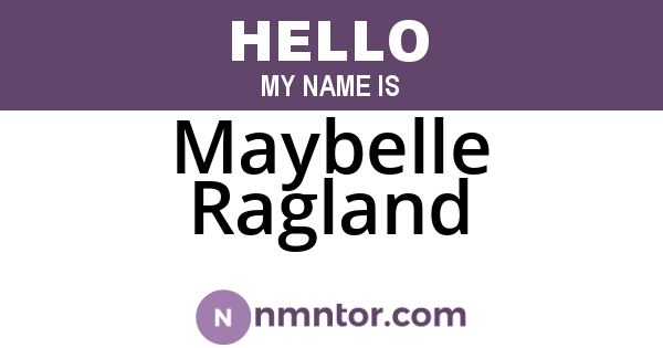 Maybelle Ragland