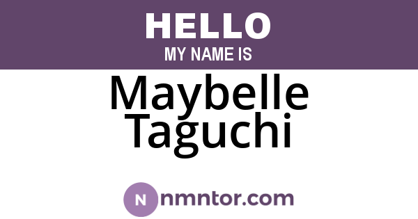 Maybelle Taguchi