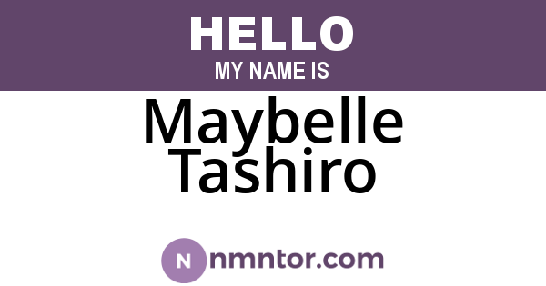 Maybelle Tashiro
