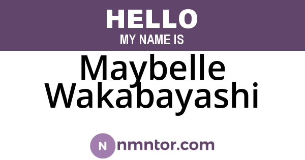 Maybelle Wakabayashi