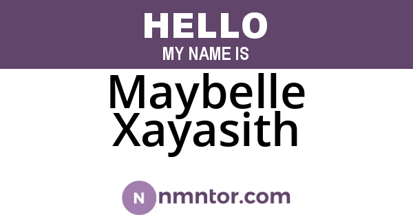 Maybelle Xayasith