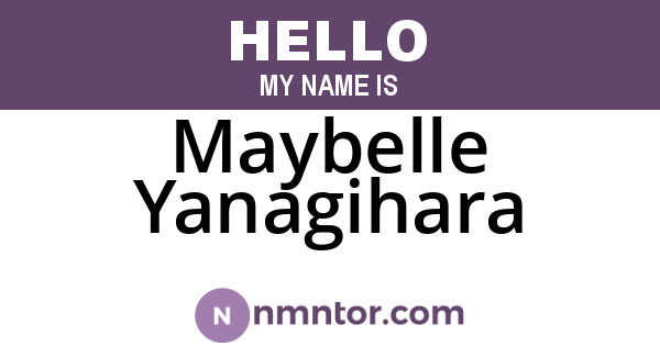 Maybelle Yanagihara