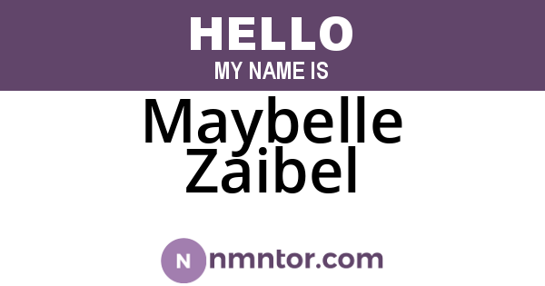 Maybelle Zaibel