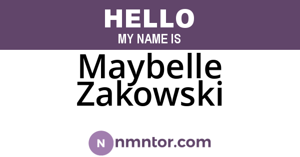 Maybelle Zakowski