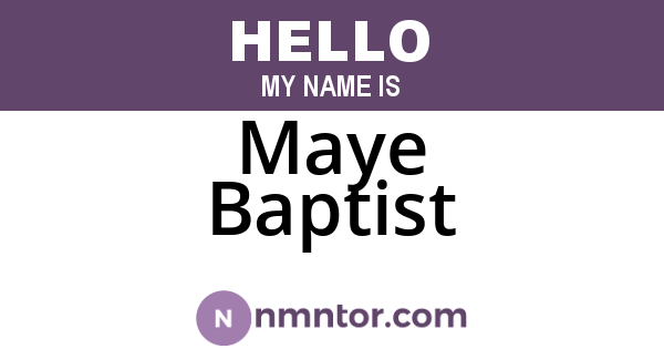 Maye Baptist