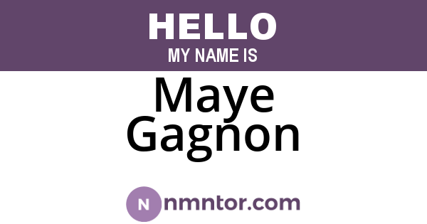 Maye Gagnon