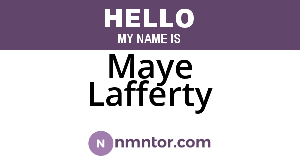 Maye Lafferty