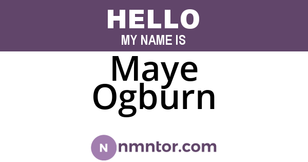 Maye Ogburn