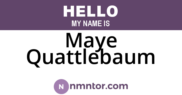 Maye Quattlebaum