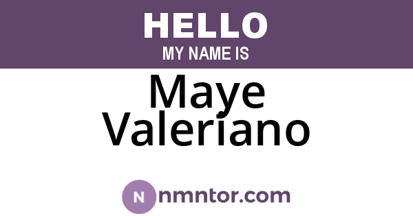 Maye Valeriano