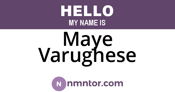 Maye Varughese