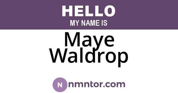 Maye Waldrop