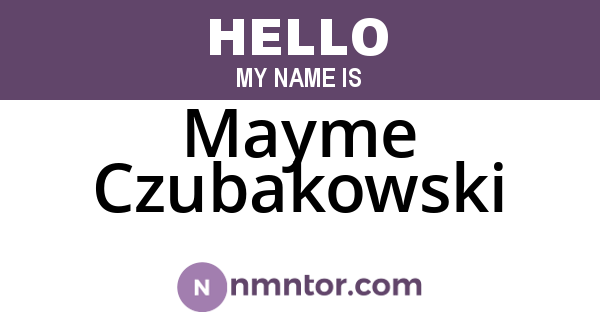 Mayme Czubakowski