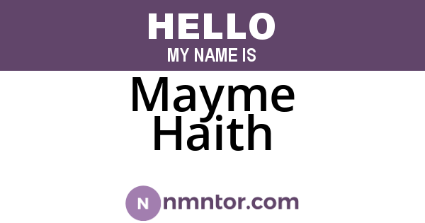 Mayme Haith