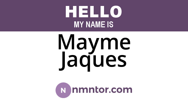 Mayme Jaques