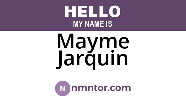 Mayme Jarquin