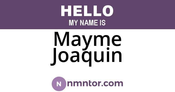 Mayme Joaquin