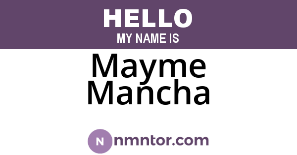 Mayme Mancha