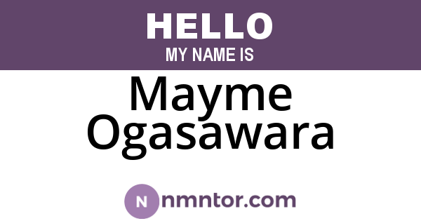 Mayme Ogasawara
