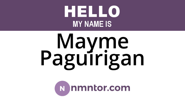 Mayme Paguirigan